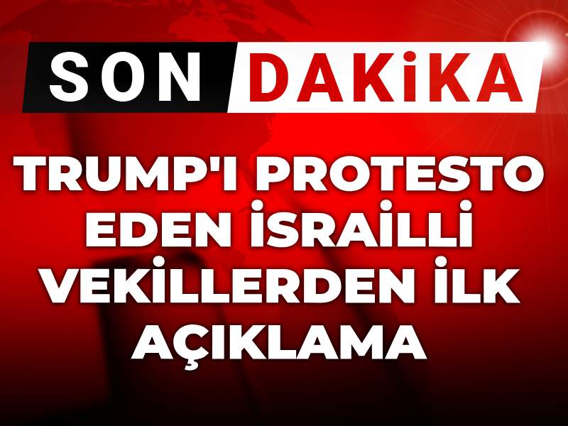 son dakika trumpi protesto eden israilli vekillerden ilk aciklama xnCwZcfR.jpg